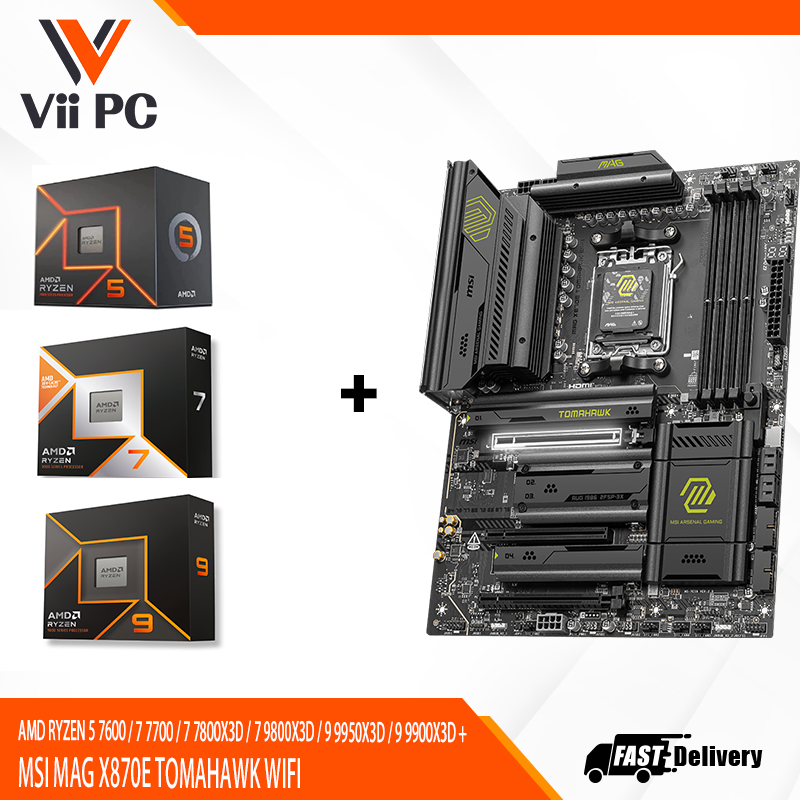 AMD RYZEN 5 7600 / 7 7700 / 7 7800X3D / 7 9800X3D / 9 9950X3D / 9 9900X3D + MSI MAG X870E TOMAHAWK WIFI