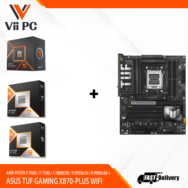 AMD RYZEN 5 7600 / 7 7700 / 7 7800X3D / 9 9950X3D / 9 9900X3 + ASUS TUF GAMING X870-PLUS WIFI
