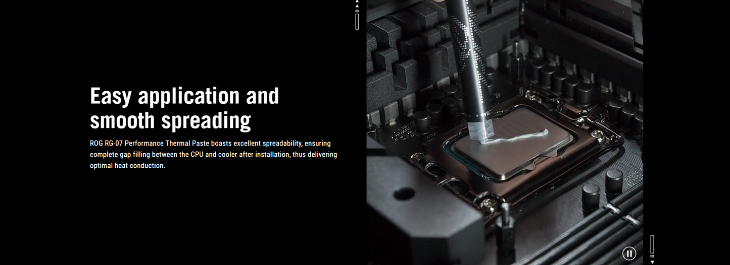 ASUS ROG RG-07 PERFORMANCE THERMAL PASTE (3g)- Premium thermal conductivity, Easy and Smooth application