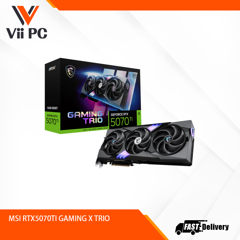 MSI RTX5070TI GAMING X TRIO – Vii PC Trade Pte Ltd