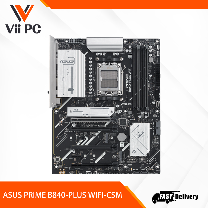 ASUS PRIME B840-PLUS WIFI-CSM AMD Socket AM5 for AMD Ryzen™ 9000 & 8000 & 7000 DESKTOP PROCESSORS ATX GAMING MOTHERBOARD