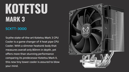 Scythe Kotetsu Mark 3 CPU Air Cooler, 120mm Single Tower, AMD AM5/AM4/Ryzen, Intel LGA 1700/1200/1151