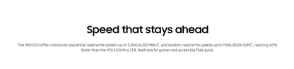 SAMSUNG 990 EVO NVMe 2.0 M.2 2280 SSD (1TB / 2TB) - PCIe 4.0x4/PCIe 5.0x2/Up to 5,000 MB/s Read/Up to 4,200 MB/s Write/5 Yrs Wty