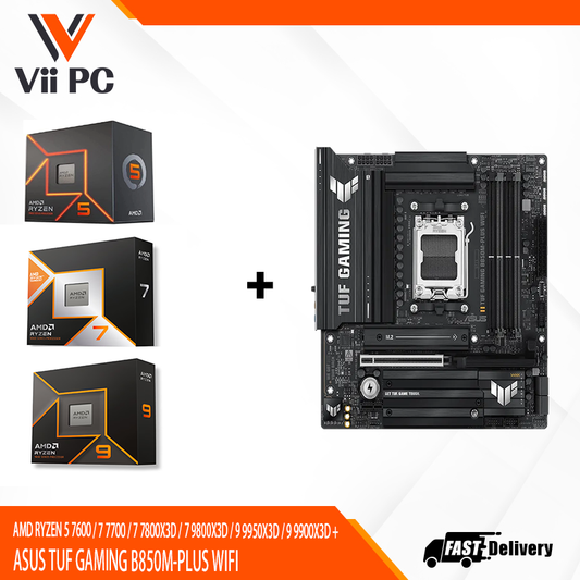 AMD RYZEN 5 7600 / 7 7700 / 7 7800X3D / 7 9800X3D / 9 9950X3D / 9 9900X3D + ASUS TUF GAMING B850M-PLUS WIFI