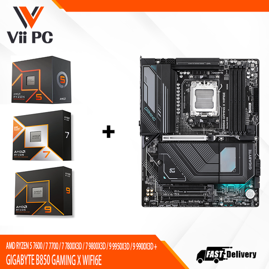 AMD RYZEN 5 7600 / 7 7700 / 7 7800X3D / 7 9800X3D / 9 9950X3D / 9 9900X3D + GIGABYTE B850 GAMING X WIFI6E