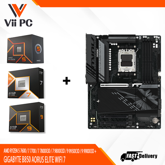 AMD RYZEN 5 7600 / 7 7700 / 7 7800X3D / 7 9800X3D / 9 9950X3D / 9 9900X3D + GIGABYTE B850 AORUS ELITE WIFI 7