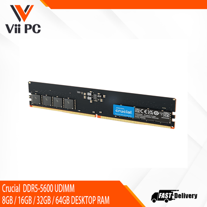 Crucial  DDR5-5600 UDIMM 8GB / 16GB / 32GB / 64GB DESKTOP RAM
