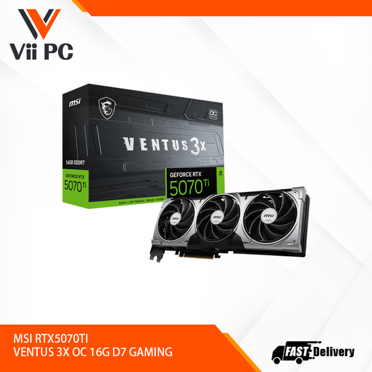 MSI RTX5070TI VENTUS 3X OC 16G D7 GAMING
