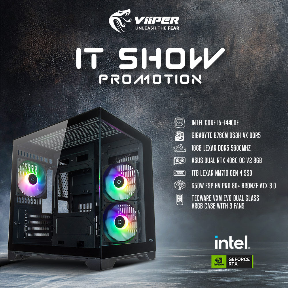 [IT SHOW 2025 Promotion] ViiPER Gaming PC - Intel Core i5-14400F, GIGABYTE B760M DS3H AX DDR5, ASUS DUAL RTX 4060 OC V2 8GB