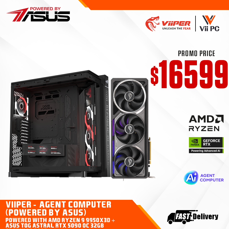 ViiPER - Agent Computer (Powered by ASUS)  - AMD RYZEN 9 9950X3D + ASUS ROG CROSSHAIR X870E HERO +ASUS ROG ASTRAL RTX5090 OC 32GB