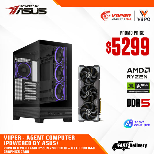 ViiPER - Agent Computer (Powered by ASUS) AMD RYZEN 7 9800X3D + ASUS TUF GAMING RTX 5080 OC 16GB