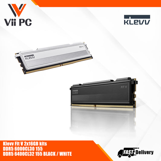 Klevv Fit V 2x16GB kits DDR5 6000CL30 155 DDR5 6400CL32 155 BLACK / WHITE DESKTOP RAM