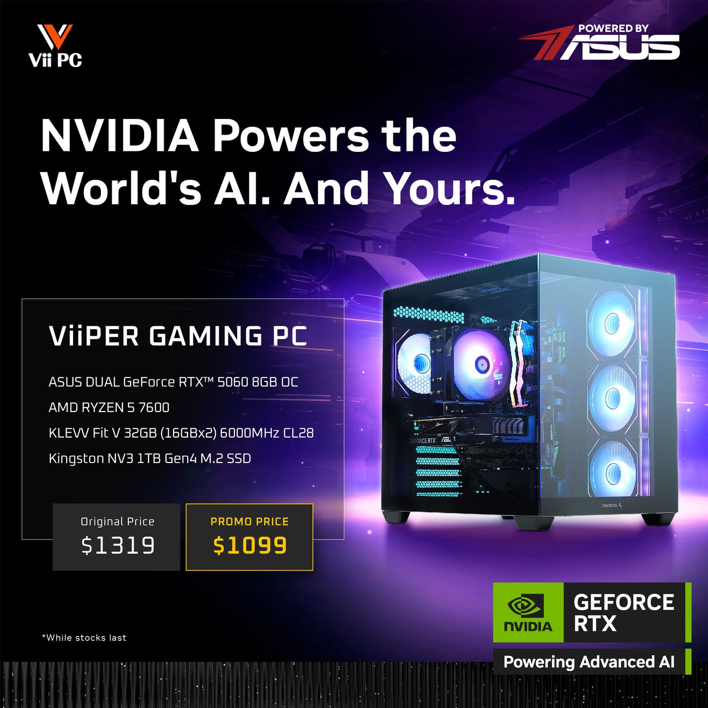 ViiPER Gaming PC - GeForce RTX 5060 8GB OC + AMD Ryzen 5 7600 (Powered By ASUS) - AI PC